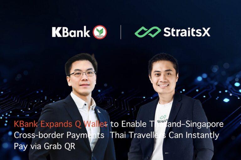 KBank Expands Q Wallet to Enable Thailand–Singapore Cross-border Payments  Thai Travellers Can Instantly Pay via Grab QR
