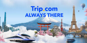 Trip.com ส่งแคมเปญใหญ่ “Always There” ตอกย้ำบทบาทเพื่อนคู่ใจทุกการเดินทาง